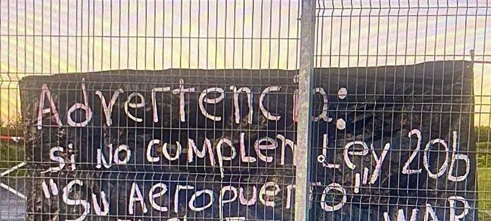 La Araucanía: refuerzan vigilancia en el aeropuerto ante lienzo amenazante