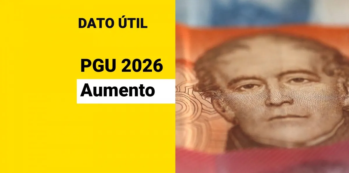 Reforma de Pensiones: Esto es lo que subirá la Pensión Garantizada Universal en 2026