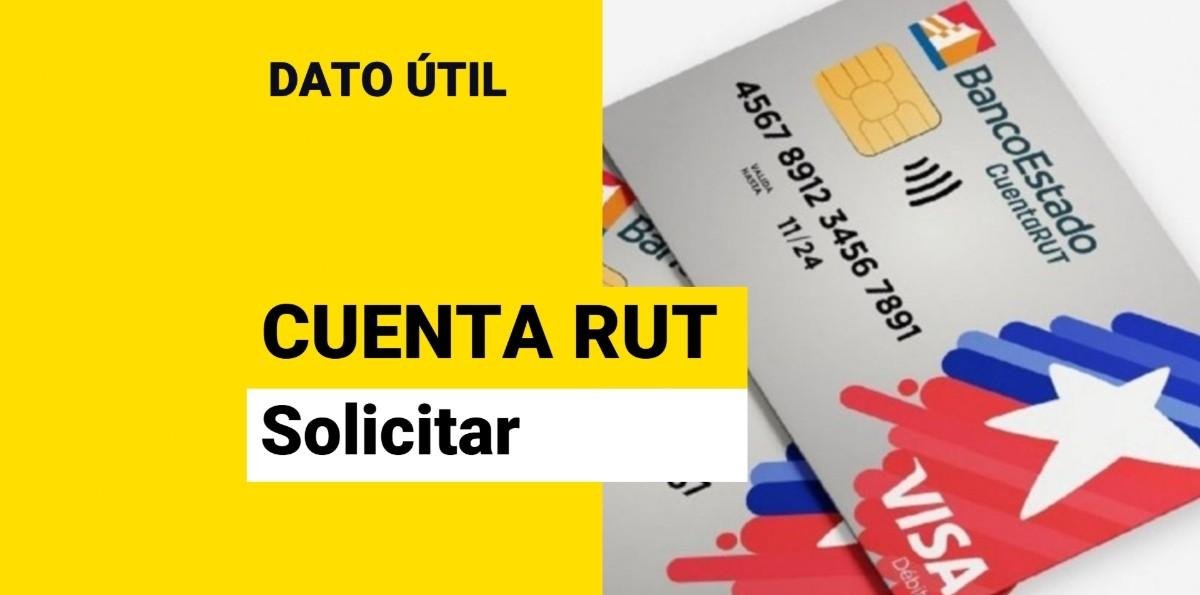 ¿A qué edad se puede sacar cuenta RUT?